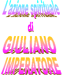 L'azione spirituale di Giuliano Imperatore
