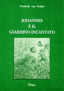 Johannes e il giardino incantato