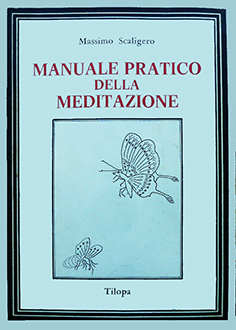 Manuale pratico della Meditazione