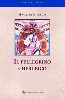 Angelus Silesius Il pellegrino cherubico