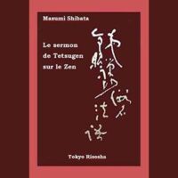 Masumi Shibata, Le sermon de Tetsugen sur le Zen