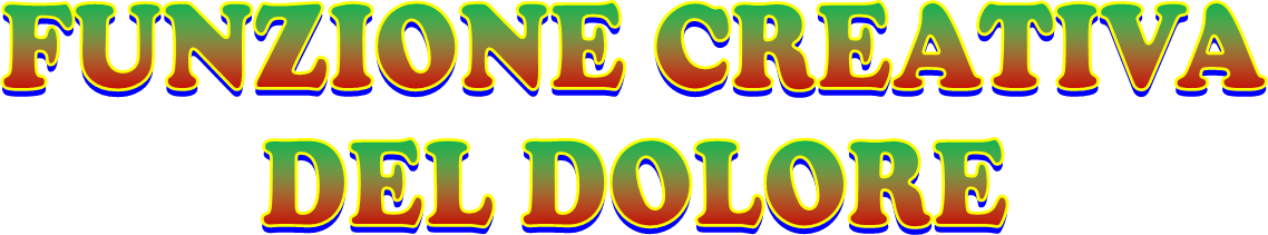 Funzione creativa del dolore