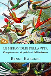 Haeckel Le meraviglie della vita