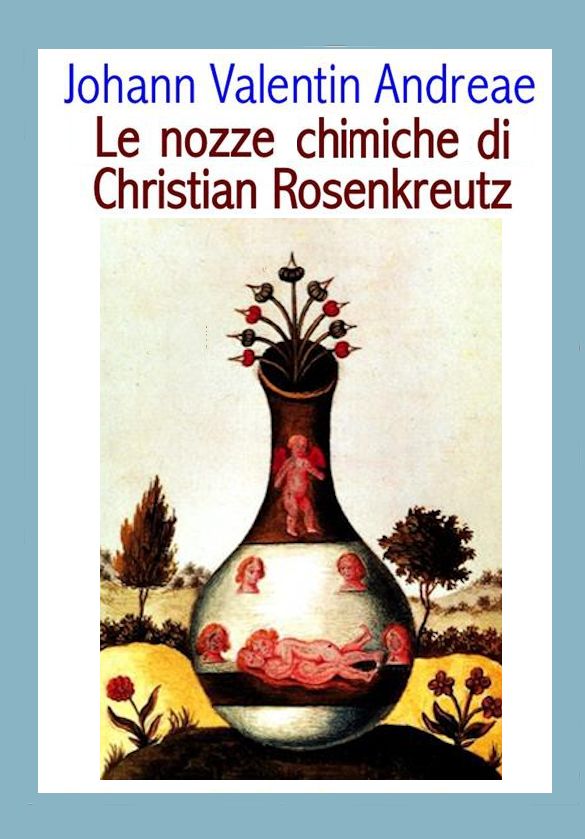 Le nozze chimiche di Christian Rosenkreutz